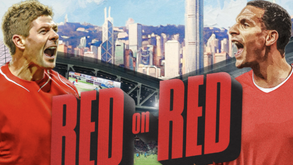 雙紅會邀請賽︱謝拉特、里奧費迪南領軍10月18日啟德主場館對戰 門票低至$399 座位表/開售日期一覽