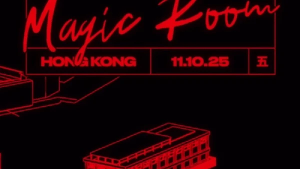 Magic Room 香港現場表演活動詳情/日期/時間/地點/票價一覽