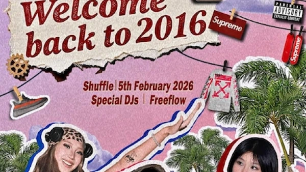 WELCOME BACK TO 2016活動詳情/日期/時間/地點/票價一覽