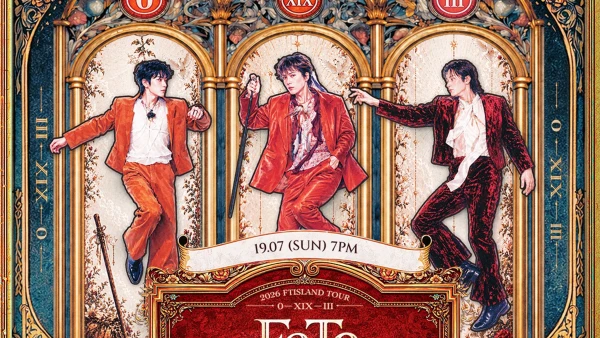FTISLAND香港演唱會 | FTISLAND亞洲巡迴演唱會 2026 香港站優先購票/公開發售日期/票價/場地/座位表一覽