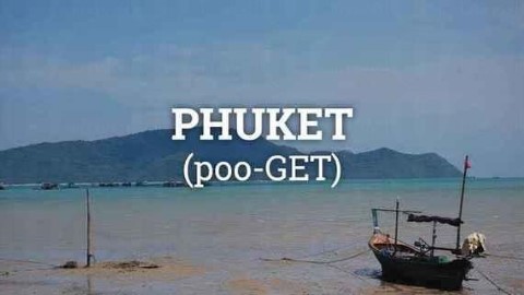 Phuket唔係讀「Pu-cat」